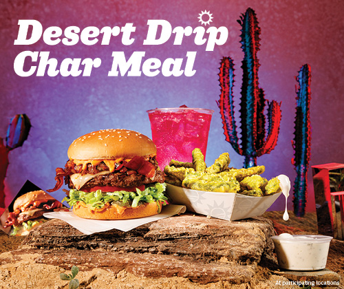 Desert Drip Char Meal - at participating locations